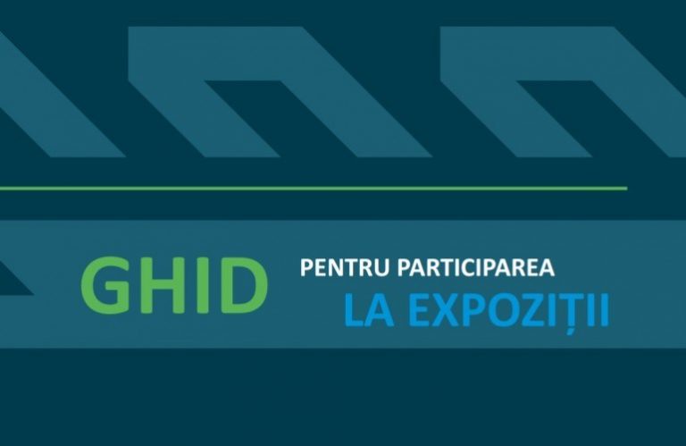 Ghid practic pentru participarea la expozițiile internaționale