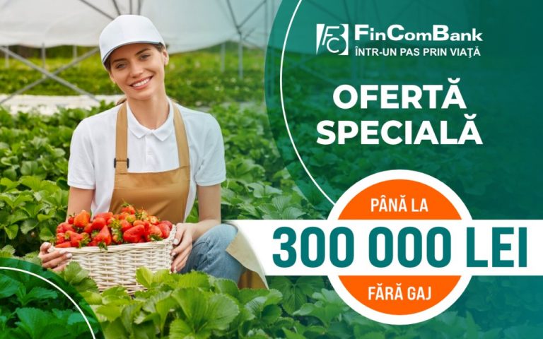 Dezvoltă-ți afacerea cu FinComBank și promoția la Credite Micro pentru agricultori