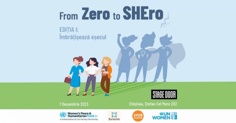 „From Zero to SHEro” – cunoaște istorii inspiraționale de la 6 antreprenoare