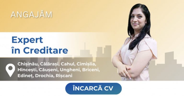 PRIMA FINANȚARE angajează Expert în Creditare și Expert în Creditare Persoane Juridice