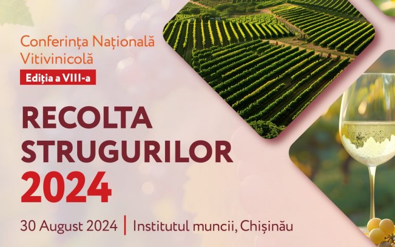 Conferința Națională Recolta Strugurilor 2024