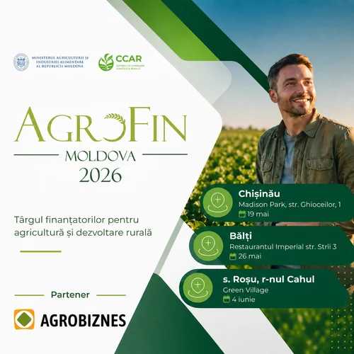 Promotional poster for Agrifin Moldova 2026 with a smiling man in a field, left-side logos, and the title 'AGRIFIN MOLDOVA 2026'; includes Romanian text and three green cards listing Chișinău, Bălți, and S. Roșu, Cahul — with venues and dates; partner AGROBIZNES.